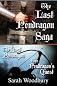 The Last Pendragon Saga: The Last Pendragon/The Pendragon's Quest