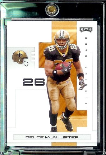 2007 Playoff NFL Playoffs Football # 59 Deuce McAllister - New Orleans Saints - Premium Trading Card in Protective Display Case