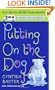 Putting on the Dog (Reigning Cats & Dogs Mysteries, No. 2)