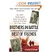 Brothers In Battle, Best of Friends