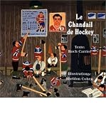[(Le Chandail de Hockey)] [Author: Roch Carrier] published on (May, 2011)