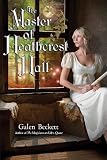 The Master of Heathcrest Hall