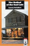 The Ballad of the Sad Cafe.