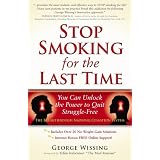 Stop Smoking for the Last Time: You Can Unlock the Power to Quit Struggle-Free