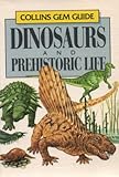 Dinosaurs and prehistoric life