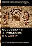 The Epistles of Paul to the Colossians and Philemon (Tyndale New Testament Commentaries)