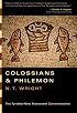 The Epistles of Paul to the Colossians and Philemon (Tyndale New Testament Commentaries)