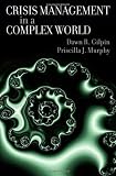 Crisis Management in a Complex World