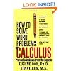 How to Solve Word Problems in Calculus (How to Solve Word Problems Series)