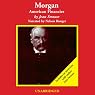Morgan: American Financier