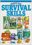 Improve Your Survival Skills (Usborne Superskills)