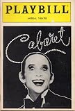 CABARET Playbill for the 1987 Broadway Revival, Starring Joel Grey, Opening Night (October 22, 1987) Imperial Theatre (Volume 87)