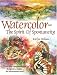 Watercolor The Spirit Of Spontaneity