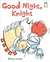 Good Night, Knight (I Like to Read) (I Like to Read Books) Good Night, Knight (I Like to Read) (I Like to Read Books)