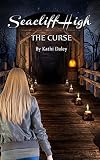 The Curse (Seacliff High Mystery Book 2)