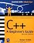 C++ : A Beginner's Guide, Second Edition (Beginner's Guide)