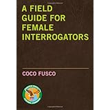 a field guide for female interrogators