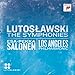 Lutoslawski: The Symphonies