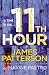 11th Hour (Womens Murder Club 11)