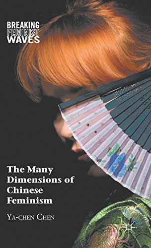 The Many Dimensions of Chinese Feminism (Breaking Feminist Waves)