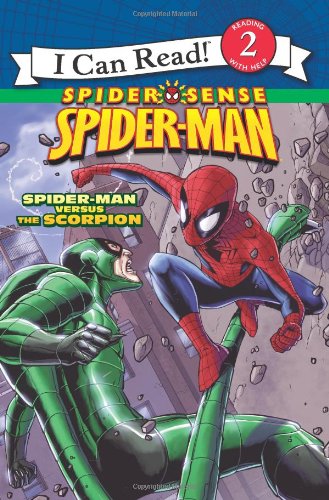 Spider-Man: Spider-Man versus the Scorpion (I Can Read Book 2)