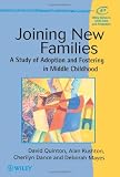Joining New Families: Study of Adoption and Fostering in Middle Childhood (Wiley Series in Child Care & Protection)