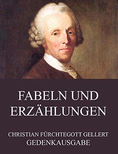 Fabeln und Erzählungen: Vollständige Ausgabe (German Edition)