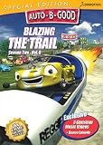 Auto-B-Good Special Edition: Blazing the Trail