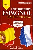 Revue Hachette  / Mini dictionnaire français-espagnol espagnol-français