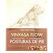 Anatom�a para vinyasa flow y posturas de pie (Manuales De Yoga (acanto))