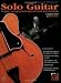 Howard Morgen's Solo Guitar: Insights, Arranging Techniques & Classic Jazz Standards (Jazz Masters)