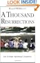 A Thousand Resurrections