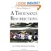 A Thousand Resurrections