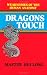 Dragons Touch: Weaknesses of the Human Anatomy