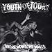 Youth Of Today-Break Down the Walls