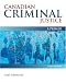 Canadian Criminal Justice: A Primer