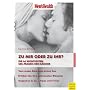 Men's Health: Zu mir oder zu ihr?: Die 66 wichtigs&hellip von Carina Schmidt