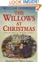 The Willows at Christmas