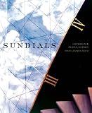 Sundials: History, Art, People, Science