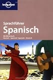 Lonely planet Sprachf�hrer - Box: Lonely Planet Sprachf�hrer Spanisch: Mit W�rterbuch Deutsch - Spanisch / Spanisch - Deutsch - -