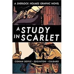 Eye Classics - A Study in Scarlet (Sherlock Holmes Graphic Novel)