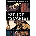Crime Classics: A Study in Scarlet (Sherlock Holmes Graphic Novel)