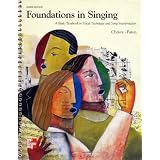 Foundations In Singing:A Basic Textbook In Vocal Technique and Song Interpretation
