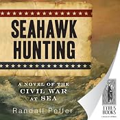 Seahawk Hunting: Seahawk Trilogy, Book 2 | [Randall Peffer]