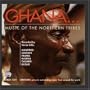 Ghana:  Music of the Northern Tribes