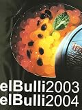 El Bulli 2004 (Catalogue 2004)