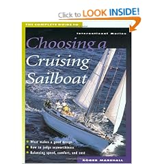 The Complete Guide to Choosing a Cruising Sailboat