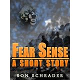 Fear Sense (A Short Story)