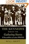 The Kennedys Amidst the Gathering Storm
