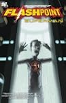 Flashpoint: The World of Flashpoint F...